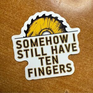 Somehow, I still have 10 fingers sticker‎